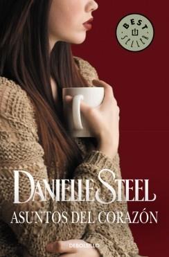 ASUNTOS DEL CORAZÓN | 9788490622292 | STEEL,DANIELLE | Llibres Parcir | Llibreria Parcir | Llibreria online de Manresa | Comprar llibres en català i castellà online