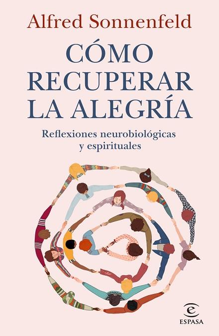 CÓMO RECUPERAR LA ALEGRÍA | 9788467082814 | SONNENFELD, ALFRED | Llibres Parcir | Llibreria Parcir | Llibreria online de Manresa | Comprar llibres en català i castellà online