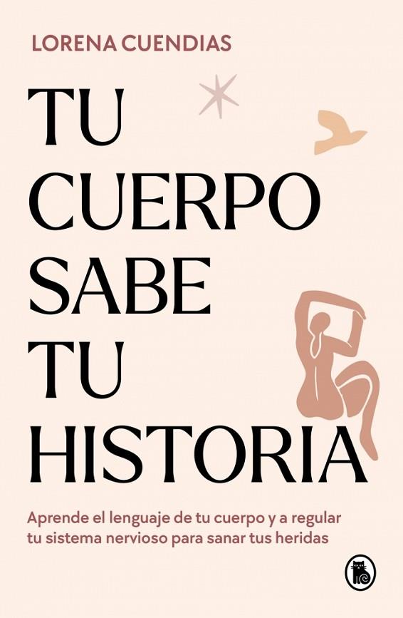 TU CUERPO SABE TU HISTORIA | 9788402428790 | CUENDIAS, LORENA | Llibres Parcir | Librería Parcir | Librería online de Manresa | Comprar libros en catalán y castellano online