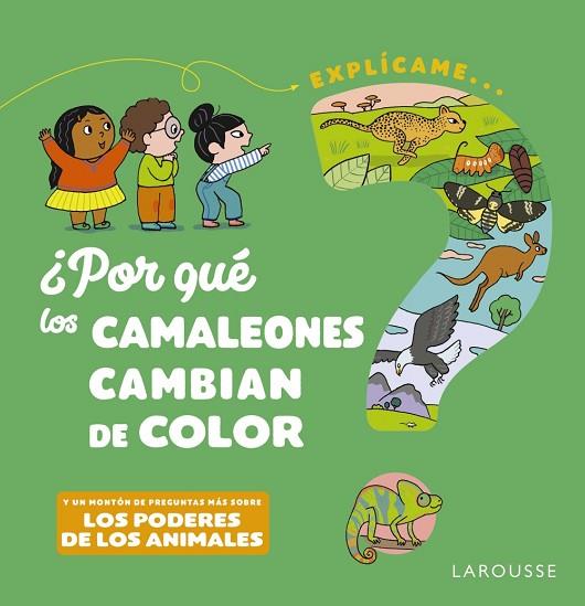 ¿POR QUÉ LOS CAMALEONES CAMBIAN DE COLOR? | 9788418473494 | KECIR-LEPETIT, EMMANUELLE | Llibres Parcir | Librería Parcir | Librería online de Manresa | Comprar libros en catalán y castellano online