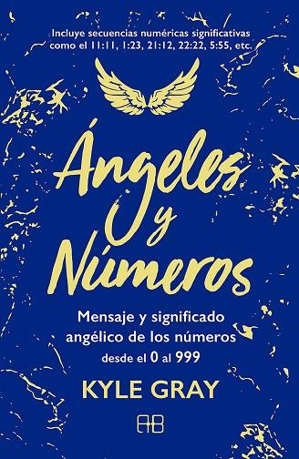 ÁNGELES Y NÚMEROS | 9788417851132 | GRAY, KYLE | Llibres Parcir | Librería Parcir | Librería online de Manresa | Comprar libros en catalán y castellano online