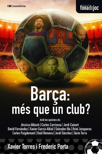 BARÇA, MÉS QUE UN CLUB? | 9788413560274 | PORTA I VILA , FREDERIC/TORRES I LLITERAS , XAVIER | Llibres Parcir | Librería Parcir | Librería online de Manresa | Comprar libros en catalán y castellano online