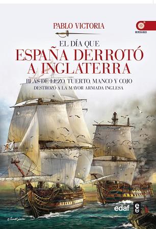 EL DÍA QUE ESPAÑA DERROTÓ A INGLATERRA | 9788441435117 | VICTORIA VILCHES, PABLO | Llibres Parcir | Librería Parcir | Librería online de Manresa | Comprar libros en catalán y castellano online