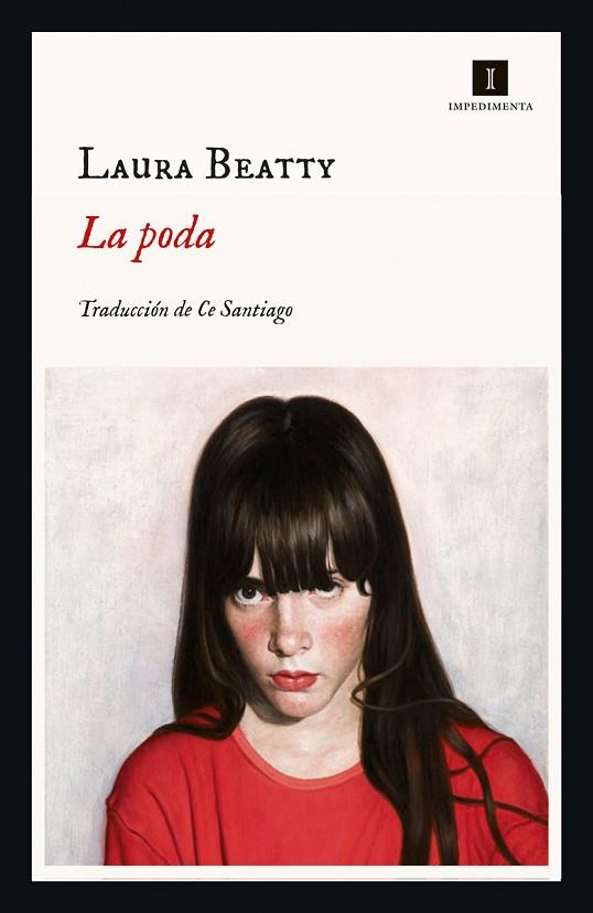 LA PODA | 9788418668104 | BEATTY LAURA | Llibres Parcir | Librería Parcir | Librería online de Manresa | Comprar libros en catalán y castellano online