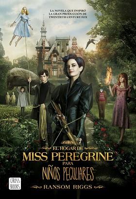 EL HOGAR DE MISS PEREGRINE PARA NIÑOS PECULIARES | 9788408158035 | RANSOM RIGGS | Llibres Parcir | Librería Parcir | Librería online de Manresa | Comprar libros en catalán y castellano online