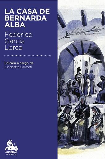 LA CASA DE BERNARDA ALBA | 9788467044027 | GARCíA LORCA, FEDERICO | Llibres Parcir | Llibreria Parcir | Llibreria online de Manresa | Comprar llibres en català i castellà online