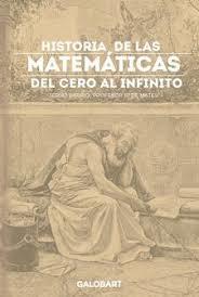 HISTORIA DE LAS MATEMáTICAS. DEL CERO AL INFINITO | 9788494706851 | SERGIO CASTRO | Llibres Parcir | Librería Parcir | Librería online de Manresa | Comprar libros en catalán y castellano online