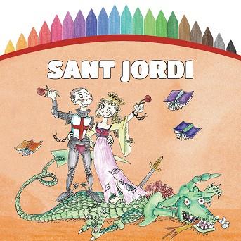 PINTEM! SANT JORDI | 9788499796895 | Llibres Parcir | Librería Parcir | Librería online de Manresa | Comprar libros en catalán y castellano online