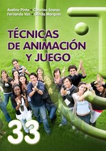 TECNICAS DE ANIMACION Y JUEGO | 9788498423464 | PINTO A SOARES C | Llibres Parcir | Llibreria Parcir | Llibreria online de Manresa | Comprar llibres en català i castellà online