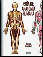GUIA ANATOMIA HUMANA | 9788479013479 | ARAMBURO | Llibres Parcir | Librería Parcir | Librería online de Manresa | Comprar libros en catalán y castellano online