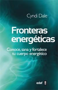 Fronteras energéticas | 9788441431713 | Dale, Cyndi | Llibres Parcir | Llibreria Parcir | Llibreria online de Manresa | Comprar llibres en català i castellà online