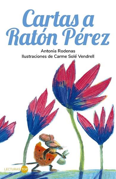 CARTAS A RATÓN PÉREZ | 9788414362761 | RODENAS, ANTONIA | Llibres Parcir | Librería Parcir | Librería online de Manresa | Comprar libros en catalán y castellano online