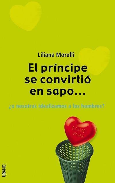 EL PRINCIPE SE CONVIRTIO EN SAPO | 9788479535506 | MORELLI LILIANA | Llibres Parcir | Llibreria Parcir | Llibreria online de Manresa | Comprar llibres en català i castellà online