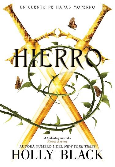 HIERRO | 9788418359804 | BLACK, HOLLY | Llibres Parcir | Llibreria Parcir | Llibreria online de Manresa | Comprar llibres en català i castellà online