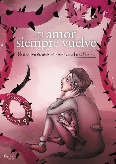 EL AMOR SIEMPRE VUELVE | 9788412468090 | FOULER, DAVID | Llibres Parcir | Llibreria Parcir | Llibreria online de Manresa | Comprar llibres en català i castellà online