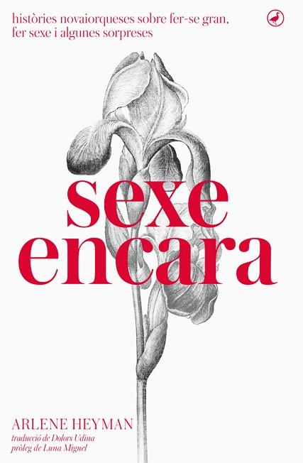 SEXE ENCARA | 9788416673315 | HEYMAN, ARLENE | Llibres Parcir | Librería Parcir | Librería online de Manresa | Comprar libros en catalán y castellano online
