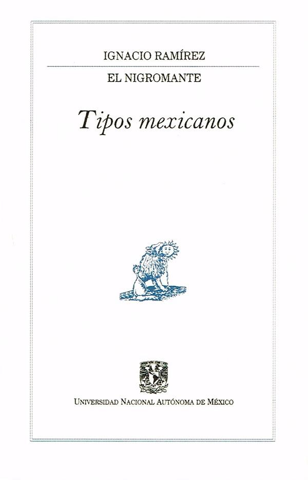 TIPOS MEXICANOS | PODI78015 | RAMIREZ  IGNACIO/AYALA OCHOA  CAMILO | Llibres Parcir | Librería Parcir | Librería online de Manresa | Comprar libros en catalán y castellano online