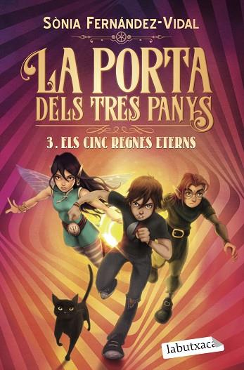 LA PORTA DELS TRES PANYS 3. ELS CINC REGNES ETERNS | 9788418572296 | FERNÁNDEZ-VIDAL, SÓNIA | Llibres Parcir | Librería Parcir | Librería online de Manresa | Comprar libros en catalán y castellano online