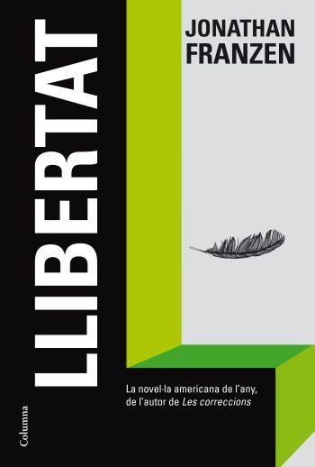LLIBERTAT | 9788466413411 | JONATHAN FRANZEN | Llibres Parcir | Librería Parcir | Librería online de Manresa | Comprar libros en catalán y castellano online