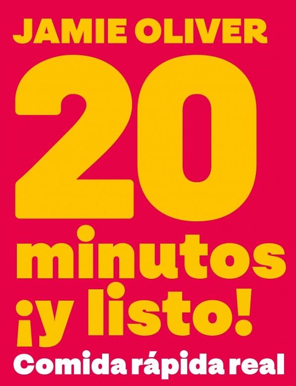 20 MINUTOS ¡Y LISTO! | 9788425374074 | OLIVER, JAMIE | Llibres Parcir | Llibreria Parcir | Llibreria online de Manresa | Comprar llibres en català i castellà online