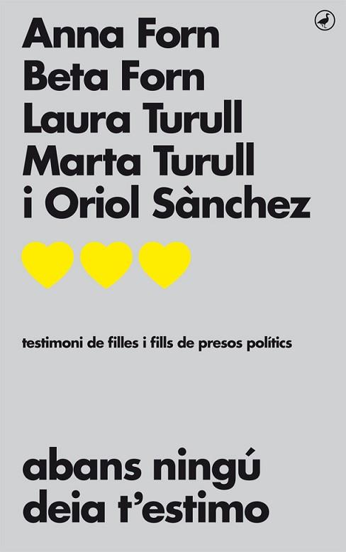 ABANS NINGÚ DEIA T'ESTIMO | 9788416673711 | Llibres Parcir | Librería Parcir | Librería online de Manresa | Comprar libros en catalán y castellano online