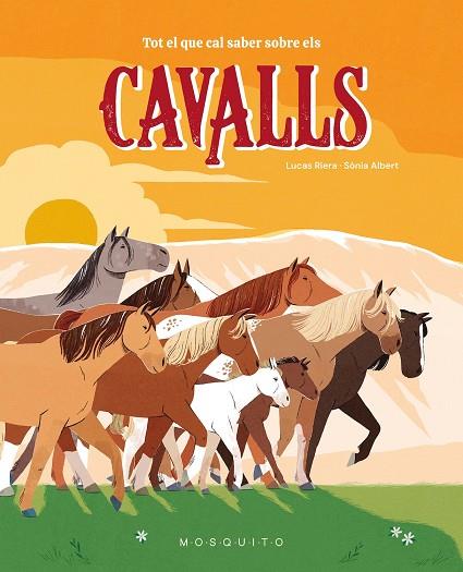 TOT EL QUE CAL SABER SOBRE ELS CAVALLS | 9788410417359 | RIERA, LUCAS | Llibres Parcir | Llibreria Parcir | Llibreria online de Manresa | Comprar llibres en català i castellà online