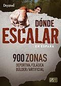 Dónde escalar en España | 9788498292442 | Llibres Parcir | Librería Parcir | Librería online de Manresa | Comprar libros en catalán y castellano online