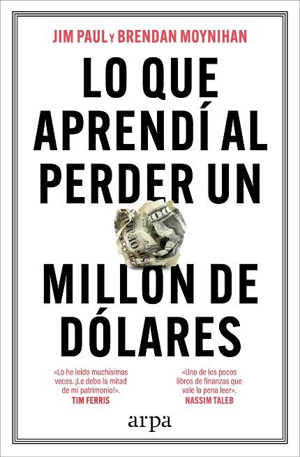 LO QUE APRENDÍ AL PERDER UN MILLÓN DE DÓLARES | 9788410313521 | PAUL, JIM/MOYNIHAN, BRENDAN | Llibres Parcir | Llibreria Parcir | Llibreria online de Manresa | Comprar llibres en català i castellà online