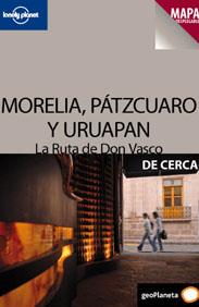Morelia, Pátzcuaro y Uruapan, La ruta de Don Vasco | 9788408099673 | Adalberto Ríos Lanz | Llibres Parcir | Llibreria Parcir | Llibreria online de Manresa | Comprar llibres en català i castellà online