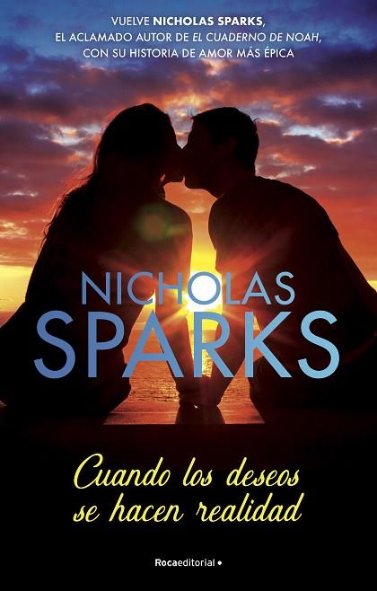 CUANDO LOS DESEOS SE HACEN REALIDAD | 9788418870262 | SPARKS, NICHOLAS | Llibres Parcir | Librería Parcir | Librería online de Manresa | Comprar libros en catalán y castellano online