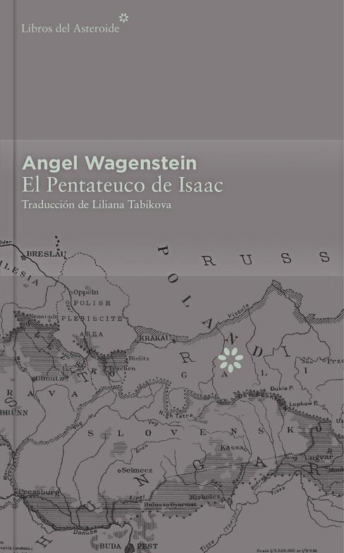 EL PENTATEUCO DE ISAAC - COLECCIÓN DÉCIMO ANIVERSARIO | 9788416213412 | WAGENSTEIN, ANGEL | Llibres Parcir | Librería Parcir | Librería online de Manresa | Comprar libros en catalán y castellano online