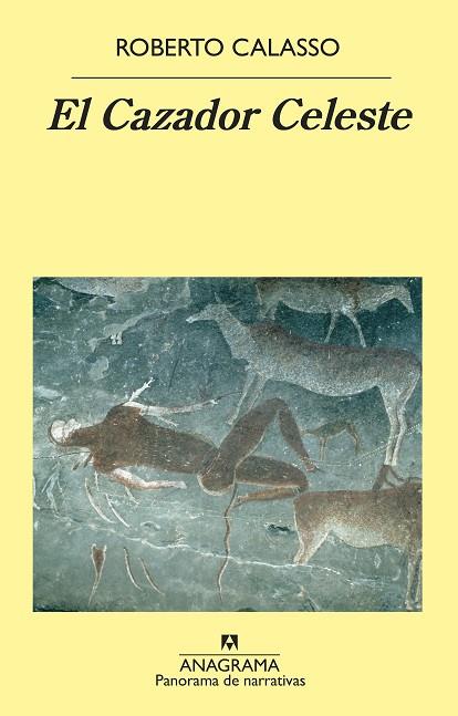 EL CAZADOR CELESTE | 9788433980748 | CALASSO, ROBERTO | Llibres Parcir | Librería Parcir | Librería online de Manresa | Comprar libros en catalán y castellano online