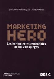 MARKETING HERO | 9788473566957 | CARRILLO J SEBASTIAN A | Llibres Parcir | Librería Parcir | Librería online de Manresa | Comprar libros en catalán y castellano online