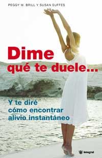 DIME QUE TE DUELE | 9788478712779 | BRILL | Llibres Parcir | Llibreria Parcir | Llibreria online de Manresa | Comprar llibres en català i castellà online