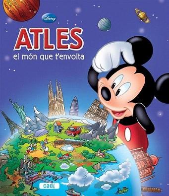 ATLAS DISNEY EL MON QUE T'ENVOLTA | 9788447460779 | Llibres Parcir | Librería Parcir | Librería online de Manresa | Comprar libros en catalán y castellano online