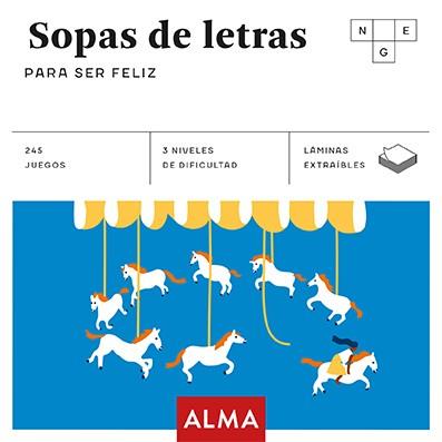 SOPAS DE LETRAS PARA SER FELIZ | 9788417430634 | VARIOS AUTORES | Llibres Parcir | Librería Parcir | Librería online de Manresa | Comprar libros en catalán y castellano online