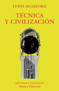 TECNICA Y CIVILIACION | 9788420679174 | MUMFORD | Llibres Parcir | Librería Parcir | Librería online de Manresa | Comprar libros en catalán y castellano online