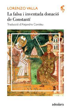 FALSA I INVENTADA DONACIO DE CONSTANTI | 9788492405473 | VALLA, LORENZO | Llibres Parcir | Librería Parcir | Librería online de Manresa | Comprar libros en catalán y castellano online