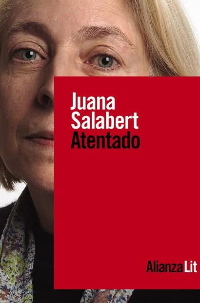 ATENTADO | 9788413627137 | SALABERT, JUANA | Llibres Parcir | Llibreria Parcir | Llibreria online de Manresa | Comprar llibres en català i castellà online