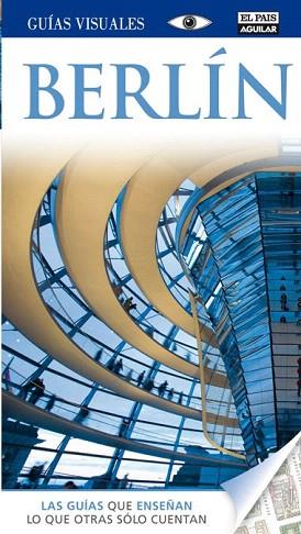 BERLIN GUIAS VISUALES 2012 | 9788403511323 | Varios autores | Llibres Parcir | Librería Parcir | Librería online de Manresa | Comprar libros en catalán y castellano online