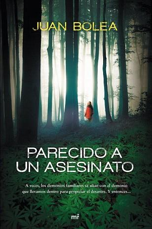 PARECIDO A UN ASESINATO | 9788427041523 | JUAN BOLEA | Llibres Parcir | Llibreria Parcir | Llibreria online de Manresa | Comprar llibres en català i castellà online