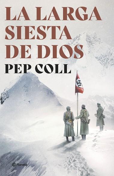 LA LARGA SIESTA DE DIOS | 9788408267898 | COLL, PEP | Llibres Parcir | Librería Parcir | Librería online de Manresa | Comprar libros en catalán y castellano online