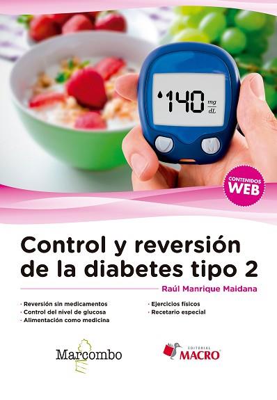 CONTROL Y REVERSIóN DE LA DIABETES TIPO 2 | 9788426725851 | MANRIQUE MAIDANA, RAúL | Llibres Parcir | Librería Parcir | Librería online de Manresa | Comprar libros en catalán y castellano online