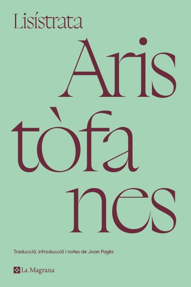 LISÍSTRATA | 9788419013828 | ARISTÒFANES | Llibres Parcir | Llibreria Parcir | Llibreria online de Manresa | Comprar llibres en català i castellà online