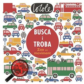 BUSCA I TROBA. ZOO EN MOVIMENT | 9788416712571 | COLE, LO | Llibres Parcir | Librería Parcir | Librería online de Manresa | Comprar libros en catalán y castellano online
