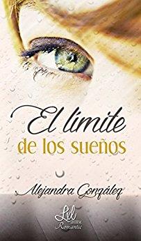 LÍMITE DE LOS SUEÑOS | PODI111753 | GONZÁLEZ  ALEJANDRA | Llibres Parcir | Llibreria Parcir | Llibreria online de Manresa | Comprar llibres en català i castellà online