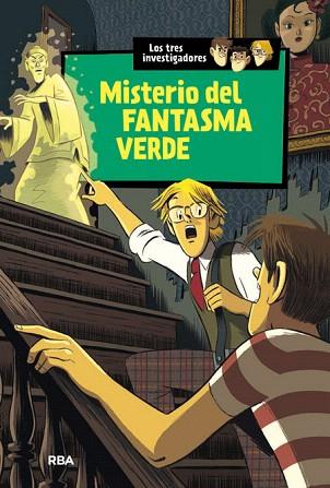 LOS TRES INVESTIGADORES 4. MISTERIO DEL FANTASMA VERDE | 9788427208353 | ARTHUR , ROBERT | Llibres Parcir | Librería Parcir | Librería online de Manresa | Comprar libros en catalán y castellano online