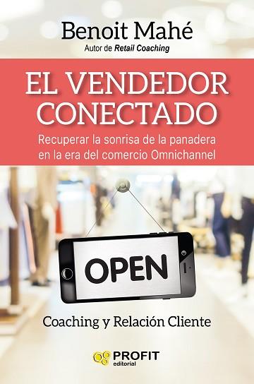 EL VENDEDOR CONECTADO | 9788416904129 | MAHE, BENOIT | Llibres Parcir | Librería Parcir | Librería online de Manresa | Comprar libros en catalán y castellano online