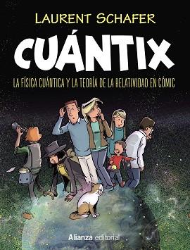 CUÁNTIX [CÓMIC] | 9788491818939 | SCHAFER, LAURENT | Llibres Parcir | Librería Parcir | Librería online de Manresa | Comprar libros en catalán y castellano online