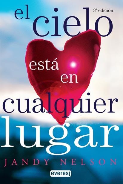 CIELO ESTA EN CUALQUIER LUGAR | 9788444145259 | JANDY NELSON | Llibres Parcir | Librería Parcir | Librería online de Manresa | Comprar libros en catalán y castellano online